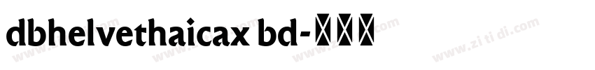 dbhelvethaicax bd字体转换